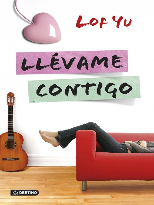 Title details for Llévame contigo by Lof Yu - Available